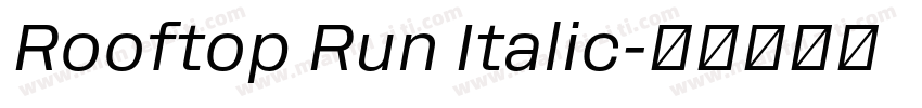 Rooftop Run Italic字体转换